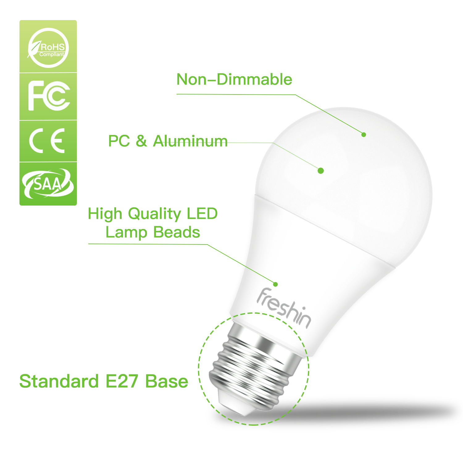 E27 base A60 non-dimmable